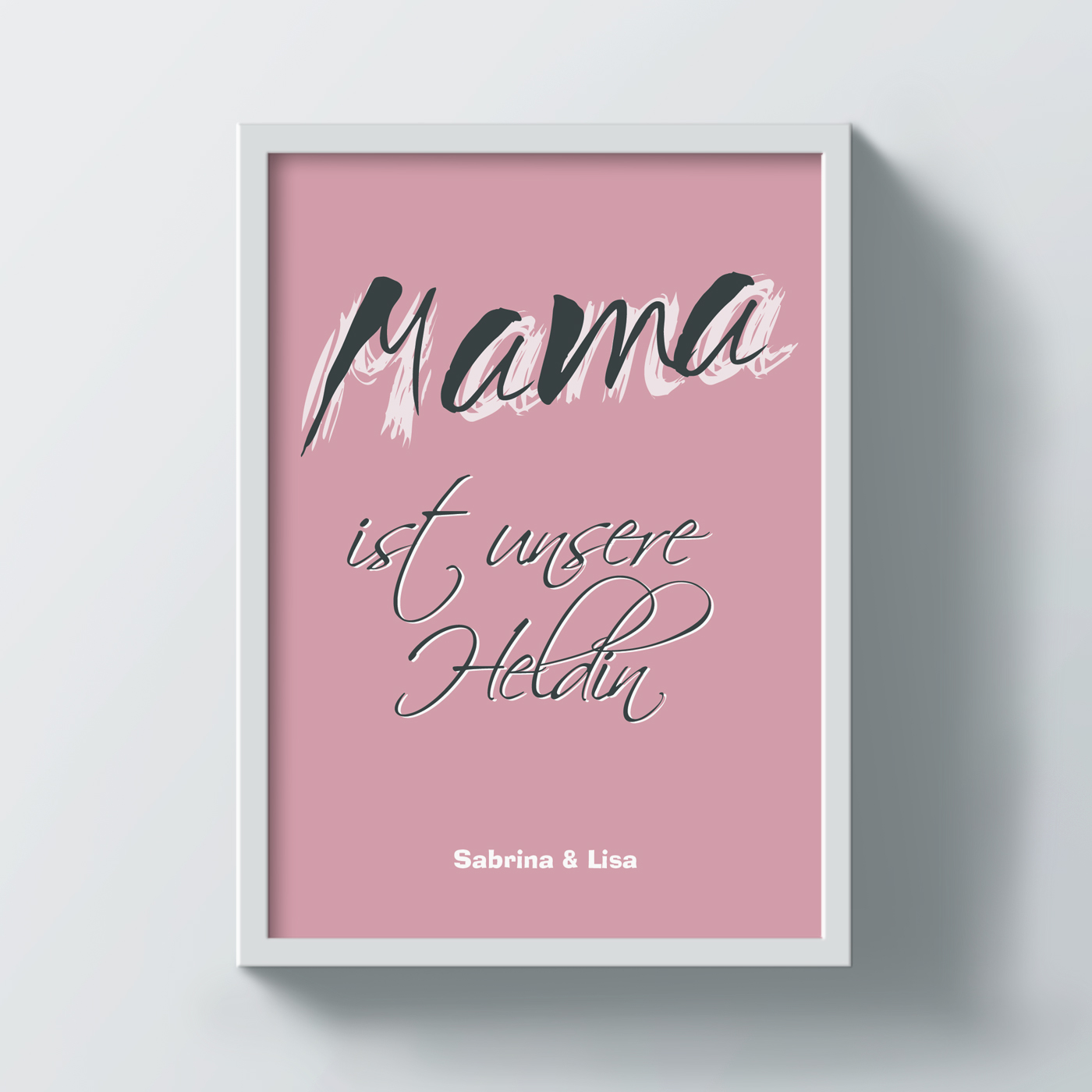 Poster "Mama ist unsere Heldin" individuell gestalten