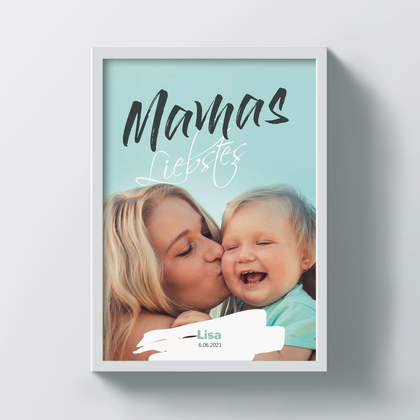 Poster  "Mamas Liebstes", individuell gestalten