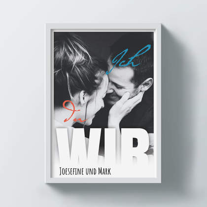 Poster "Ich - Du - Wir" mit Foto individuell gestalten